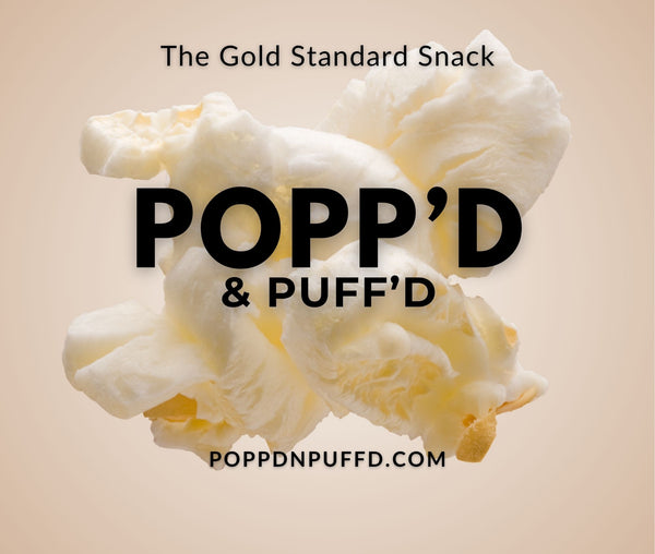 Popp'd & Puff'd